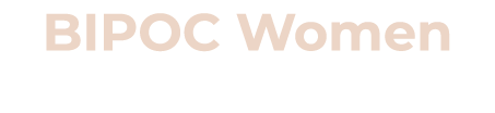 BIPOC Women
