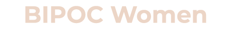 BIPOC Women